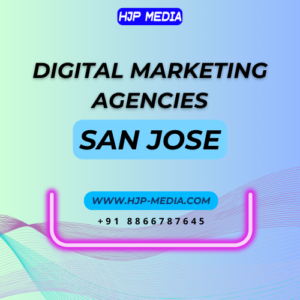 Digital Marketing Agencies in San Jose