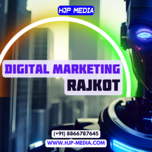 Digital Marketing Agency in Rajkot