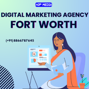 Digital Marketing Agency Fort Worth