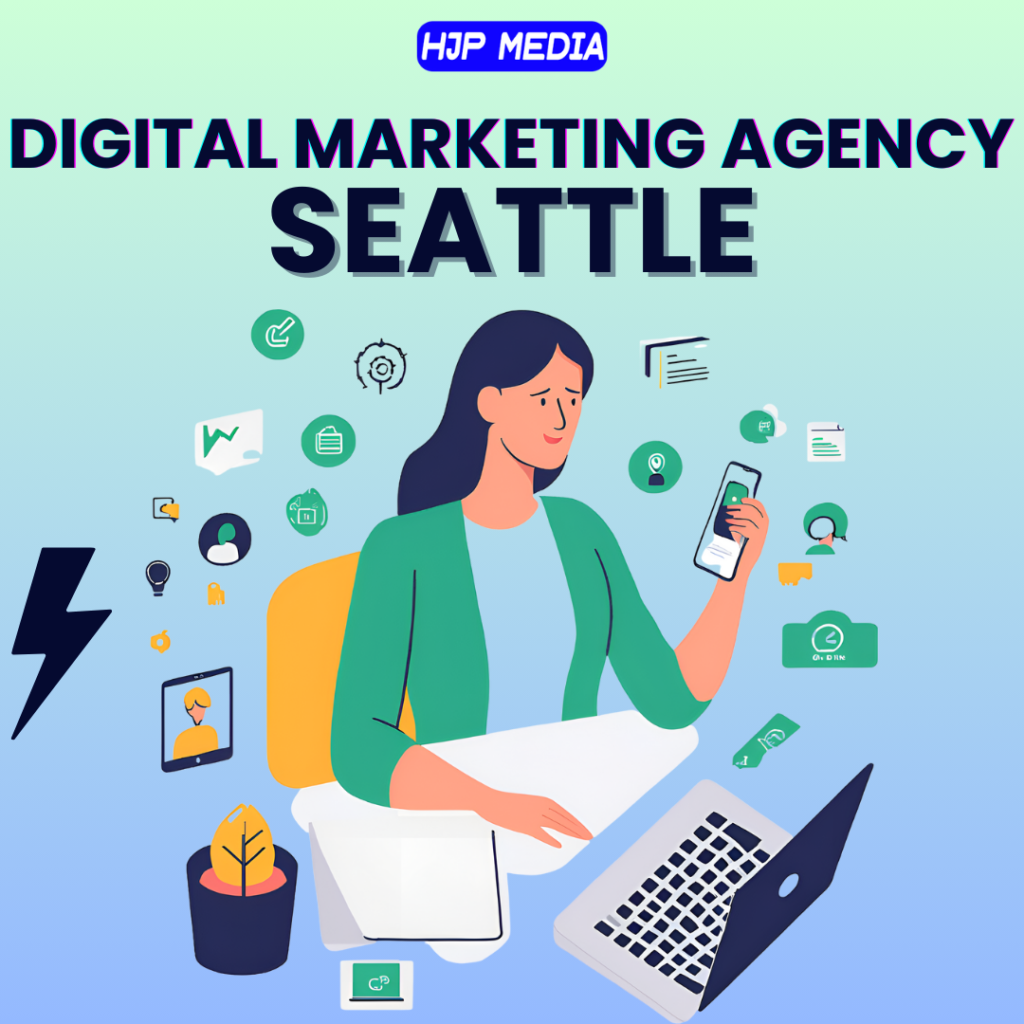 Digital Marketing Agency in Seattle